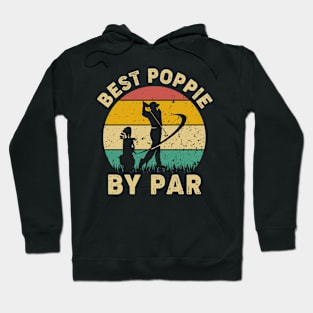 Vintage Best Poppie By Par Funny Golfing Golf Player Gift Hoodie